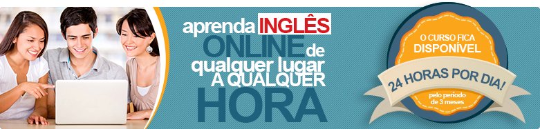 Curso de Ingls Online, 24 horas por dia.