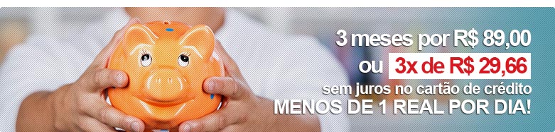 Acesso ilimitado por 3 ao Curso de Ingls, s R$ 89,00.